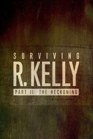 Surviving R. Kelly: The Impact's poster