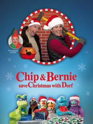 Chip and Bernie Save Christmas with Dorf's poster