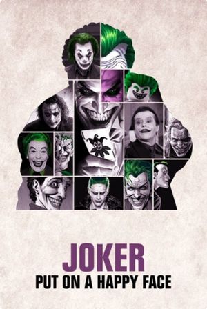 Joker: Put on a Happy Face's poster