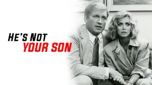 He's Not Your Son's poster