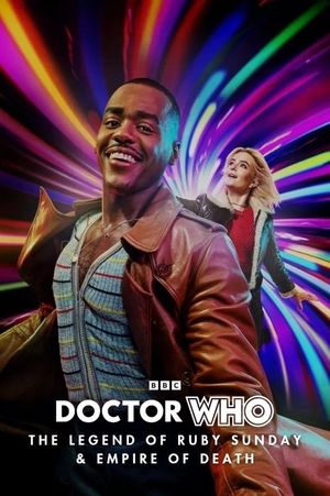 Doctor Who: The Legend of Ruby Sunday & Empire of Death's poster