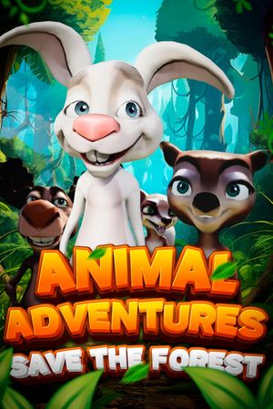 Animal Adventures: Save the Forest's poster