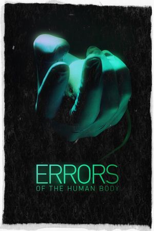 Errors of the Human Body's poster
