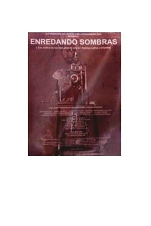 Entangling Shadows's poster