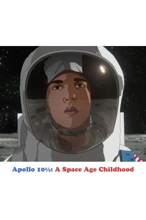 Apollo 10½: A Space Age Childhood's poster