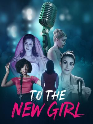 To the New Girl's poster