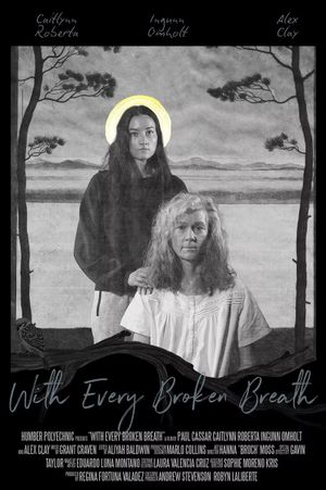 With Every Broken Breath's poster