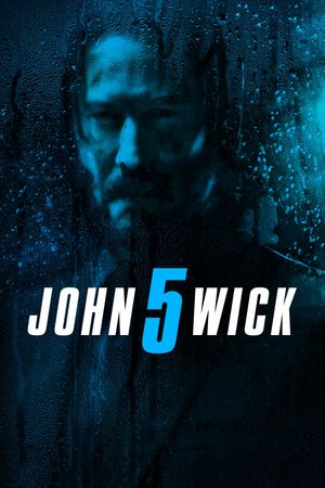 John Wick: Chapter 5's poster
