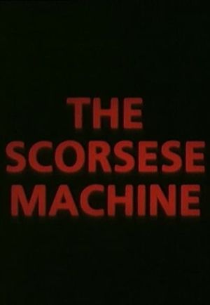 The Scorsese Machine's poster image