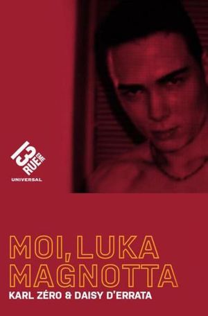 Moi, Luka Magnotta's poster
