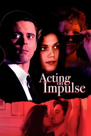 Acting on Impulse's poster