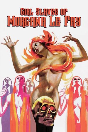 Girl Slaves of Morgana Le Fay's poster
