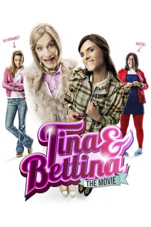 Tina & Bettina: The Movie's poster