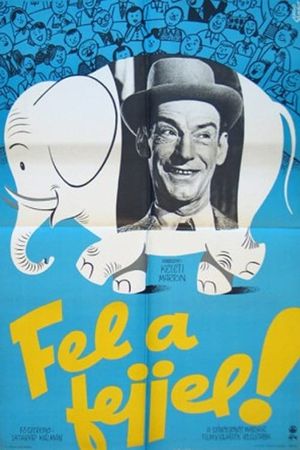 Fel a fejjel's poster