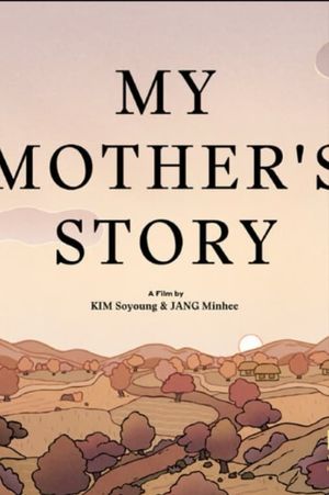 My Mother’s Story's poster