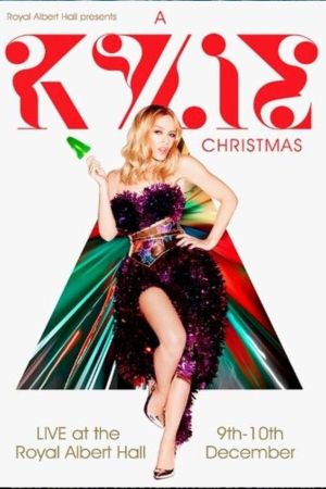 Kylie Minogue: A Kylie Christmas Live at the Royal Albert Hall's poster