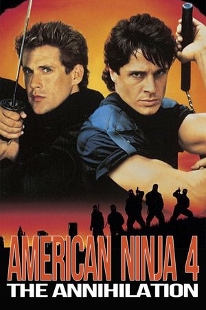 American Ninja 4: The Annihilation's poster