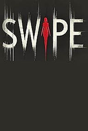 Swipe's poster