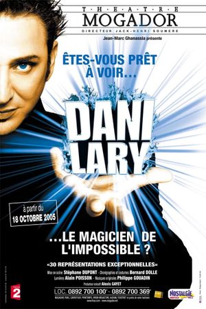 Dani Lary : Le magicien de l'impossible !'s poster