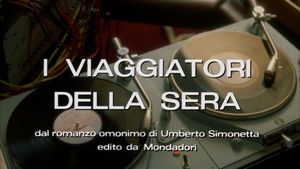 I viaggiatori della sera's poster