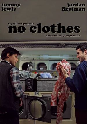 No Clothes's poster