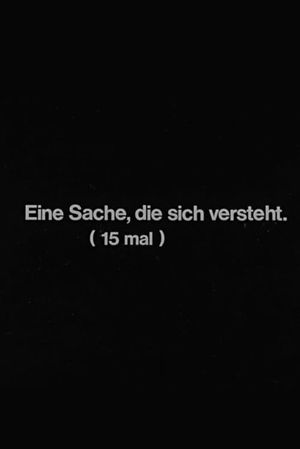Eine Sache, die sich versteht's poster