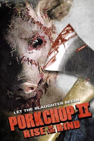 Porkchop II: Rise of the Rind's poster