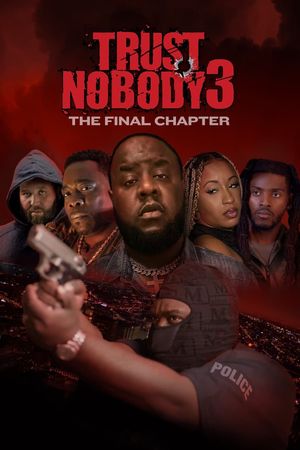 Trust Nobody 3's poster