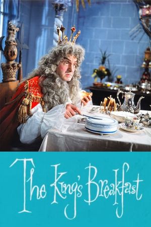 The King's Breakfast's poster