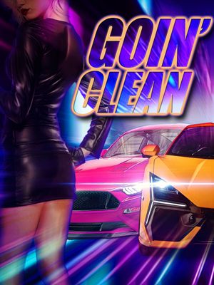 Goin' Clean's poster