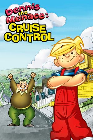Dennis the Menace: Cruise Control's poster