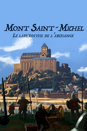 Mont Saint-Michel: The Enigmatic Labyrinth's poster