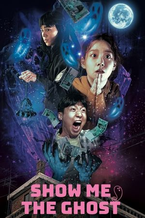 Show Me the Ghost's poster