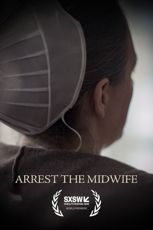 Arrest the Midwife's poster
