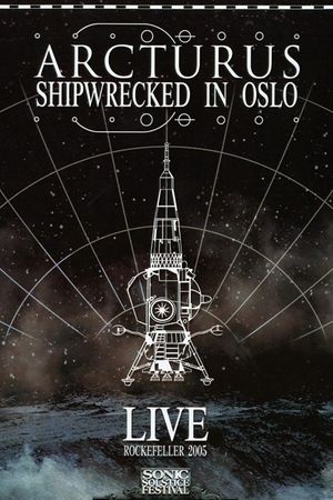 Arcturus: Shipwrecked in Oslo's poster