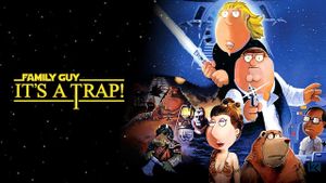 Family Guy Presents: It's a Trap!'s poster
