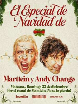 El Especial de Navidad de Marttein y Andy Chango's poster