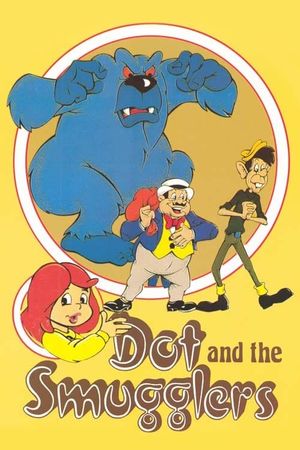 Dot and the Smugglers's poster