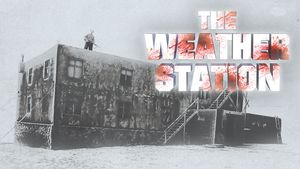 The Weather Station's poster