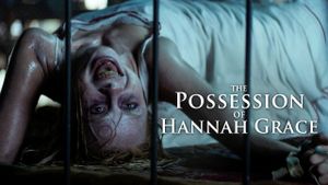 The Possession of Hannah Grace's poster