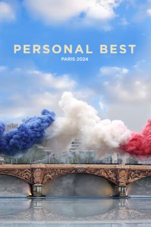 Personal Best: Paris 2024's poster