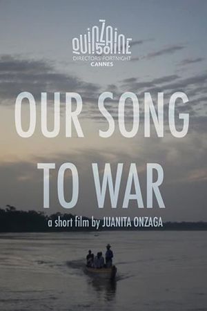 Our Song to War's poster