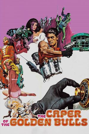 The Caper of the Golden Bulls's poster