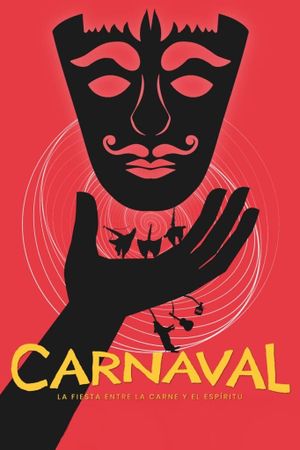 Carnaval: La Fiesta entre la Carne y el Espíritu's poster