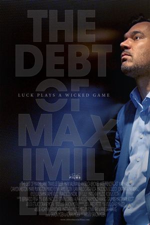 The Debt of Maximillian's poster