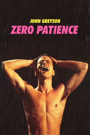 Zero Patience's poster