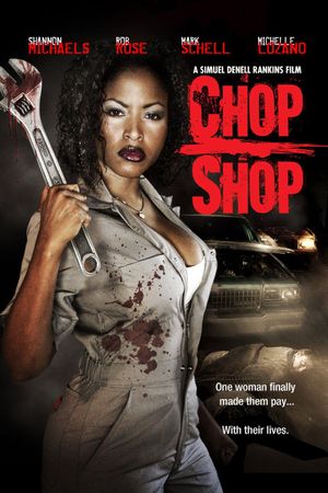 Chop Shop's poster