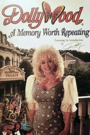 Dollywood: A Memory Worth Repeating's poster