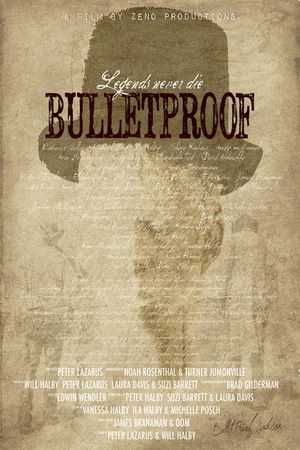 Bulletproof's poster