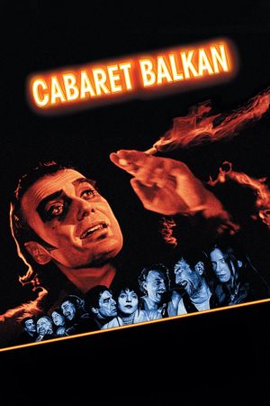 Cabaret Balkan's poster